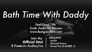 DDLG Roleplay: Bath Time With Gentle Pa   Bottomless gulf Romantic Fucking [Erotic Audio be fitting of Women]